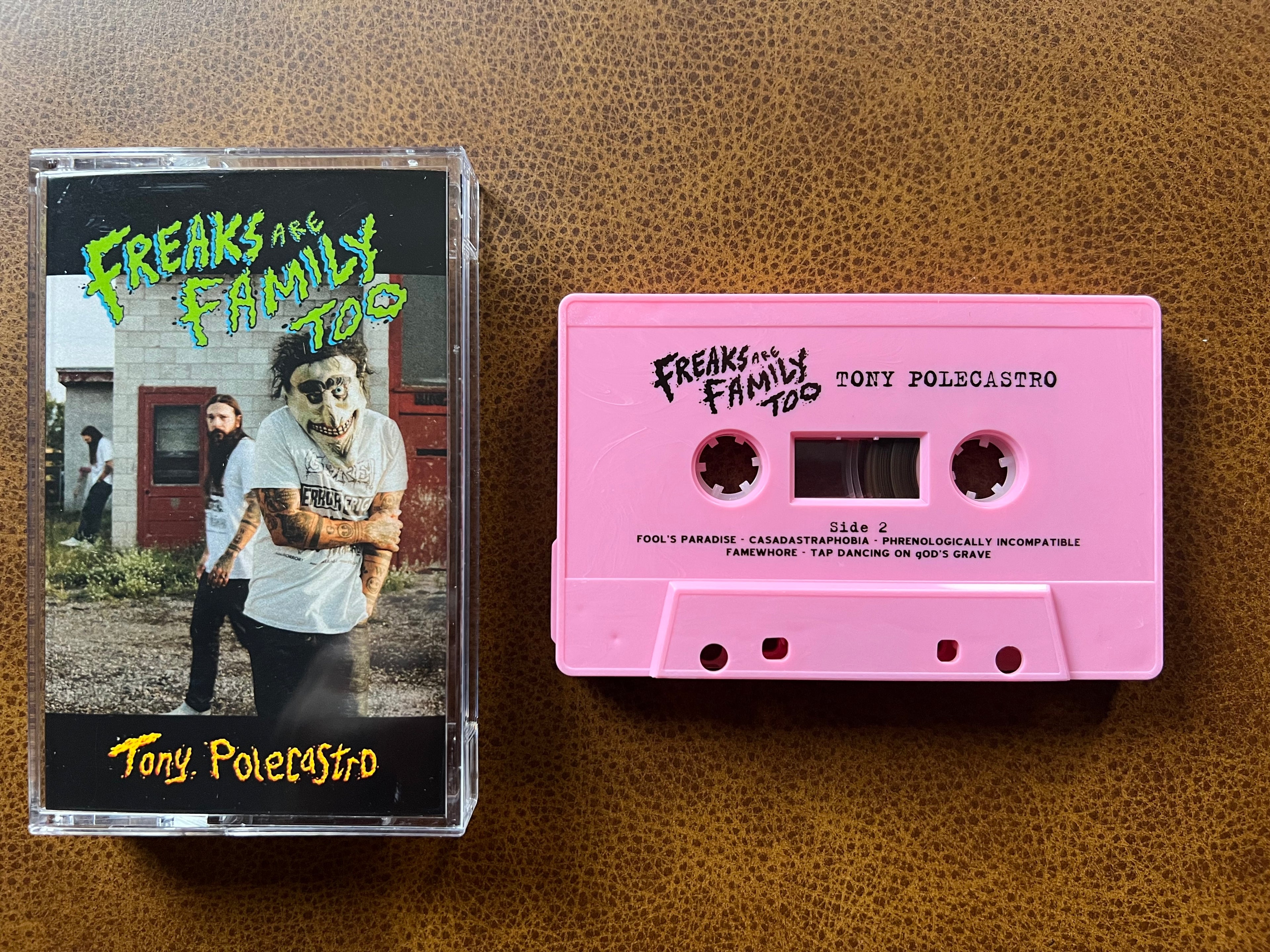 Freaks Are Family Too - Cassette